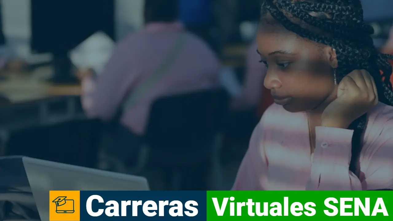 ᐉ Carreras virtuales SENA 2024 Todo lo que Necesitas Saber ️ Estudiar